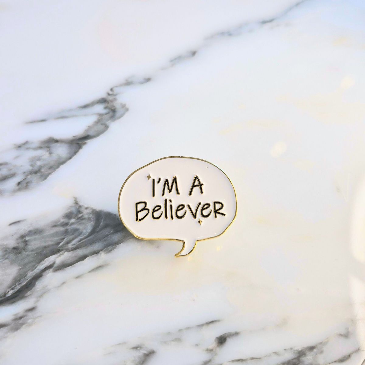 Enamel Pin - I'm a Believer