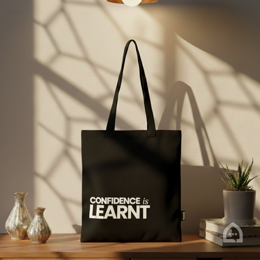 Premium Tote Bag - Confidence is Learnt
