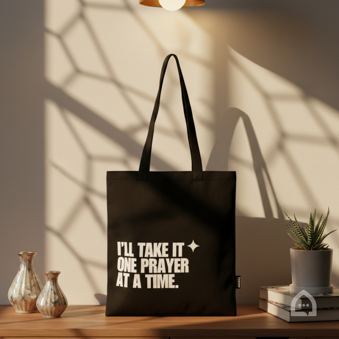 Premium Tote Bag - I'll Take It One Prayer at a Time